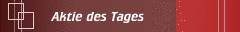 Aktie des Tages